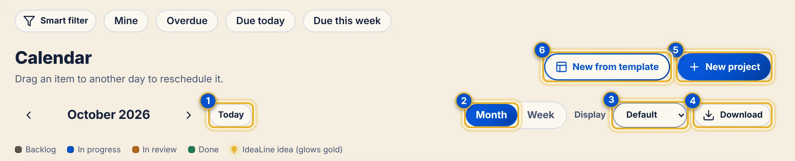 The calendar controls with six numbered areas: Today, the Month and Week buttons, the Display list, Download, New project and New from template.