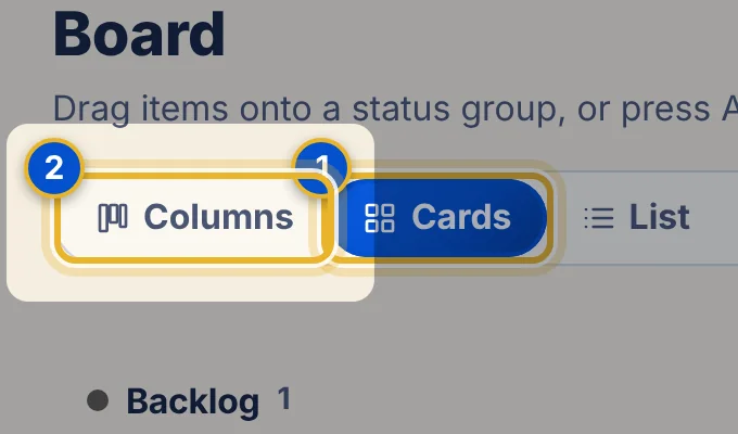 Close-up 2: Columns. Switch back to one column per status.
