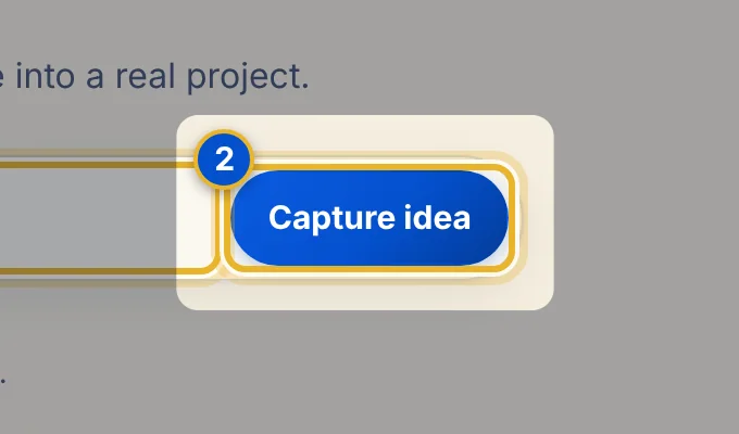 Close-up 2: Capture idea. Saves it.