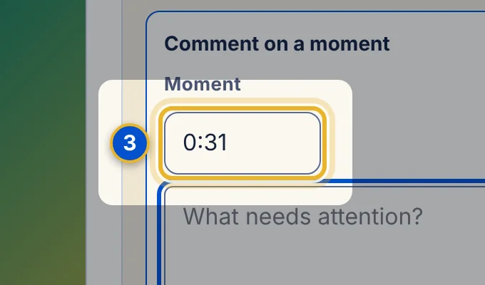 Close-up 3: Moment. The time in minutes:seconds. Change it if you need to, for example 1:23.