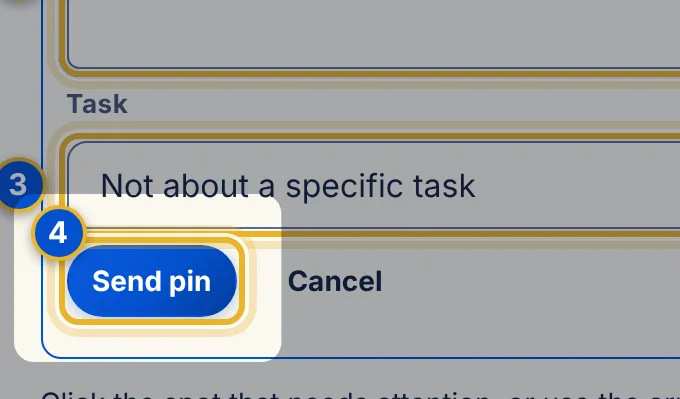 Close-up 4: Send pin. The client sees “Pin sent. The team has been told.”