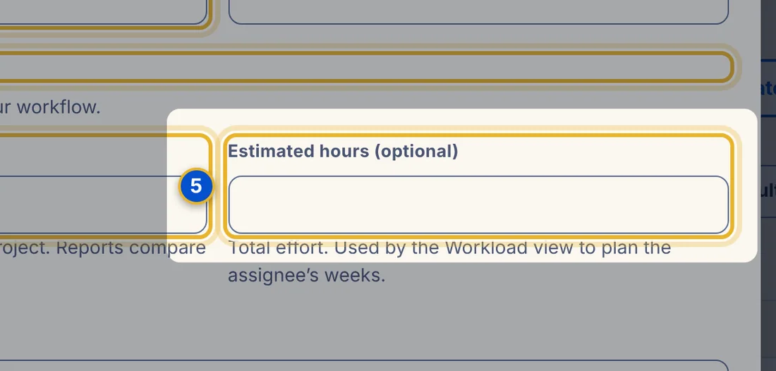 Close-up 5: Estimated hours box